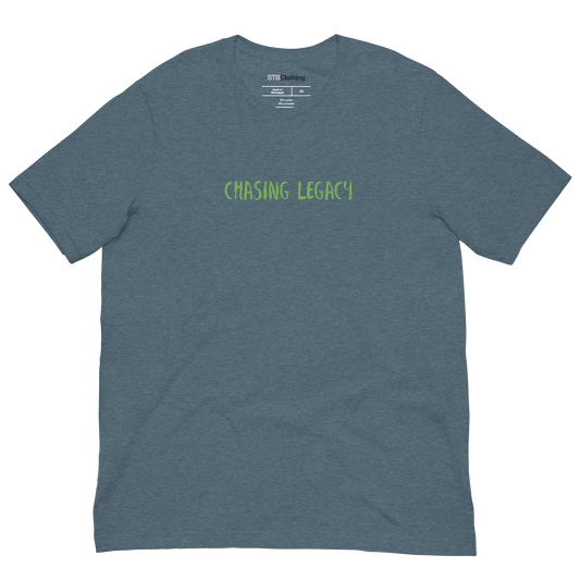 Chasing Legacy (Tee)